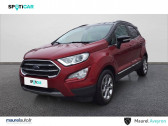 Ford EcoSport occasion boite Manuelle Annonce Ford EcoSport occasion Diesel EcoSport 1.5 TDCi 100ch S&S BVM6 Titanium 5p à VILLEFRANCHE DE ROUERGUE
