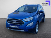 Annonce Ford EcoSport occasion Diesel EcoSport 1.5 TDCi EcoBlue 125ch S&S 4x2 BVM6  Lattes