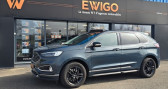 Ford Edge 2.0 ecoblue 238ch vignale i-awd b.o-sieges chauffants et ven  2019 - annonce de voiture en vente sur Auto S&eacute;lection.com