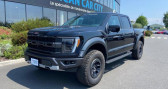Ford F1 RAPTOR SUPERCREW V6 3,5L EcoBoost   Le Coudray-montceaux 91