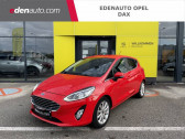 Ford Fiesta occasion année 2019 boite Manuelle Annonce Ford Fiesta occasion Essence 1.0 EcoBoost 100 ch S&S BVM6 Titanium à Dax