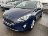 Ford Fiesta occasion année 2019 boite Manuelle Annonce Ford Fiesta occasion Essence 1.0 EcoBoost 100ch Stop&Start Titanium 5p Euro6.2 à Barberey-Saint-Sulpice