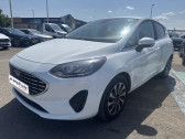 Ford Fiesta occasion année 2022 boite Manuelle Annonce Ford Fiesta occasion Essence 1.0 Flexifuel 95 ch Titanium X 5p à Barberey-Saint-Sulpice