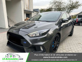 Ford Focus occasion année 2017 boite Manuelle Annonce Ford Focus occasion Essence 2.3 EcoBoost 350 / RS à Beaupuy