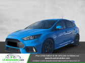 Ford Focus occasion année 2016 boite Manuelle Annonce Ford Focus occasion Essence 2.3 EcoBoost 350 / RS à Beaupuy