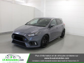 Ford Focus occasion année 2018 boite Manuelle Annonce Ford Focus occasion Essence 2.3 EcoBoost 350 / RS à Beaupuy