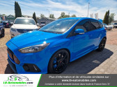 Ford Focus occasion année 2017 boite Manuelle Annonce Ford Focus occasion Essence 2.3 EcoBoost 350 / RS à Beaupuy