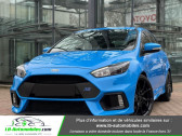 Ford Focus occasion année 2017 boite Manuelle Annonce Ford Focus occasion Essence 2.3 EcoBoost 350 / RS à Beaupuy