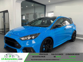 Ford Focus occasion année 2018 boite Manuelle Annonce Ford Focus occasion Essence 2.3 EcoBoost 350 / RS à Beaupuy