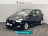 Ford Grand C-Max occasion année 2017 boite Manuelle Annonce Ford Grand C-Max occasion Diesel 1.5 TDCi 120ch Stop&Start Titanium à Seynod