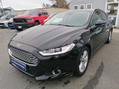 Ford Mondeo occasion année 2018 boite Robotisee Annonce Ford Mondeo occasion Diesel 2.0 TDCi 150ch Titanium PowerShift 5p à Olivet