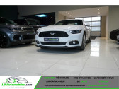 Ford Mustang occasion année 2017 boite Manuelle Annonce Ford Mustang occasion Essence 5.0 V8 GT BV6 à Beaupuy