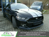 Ford Mustang occasion année 2016 boite Automatique Annonce Ford Mustang occasion Essence V8 5.0 421 / GT A à Beaupuy