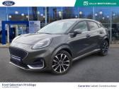 Ford Puma 1.0 EcoBoost 125ch S&S mHEV ST-Line Vignale Powershift   TILLE 60