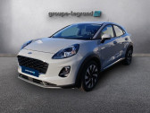 Annonce Ford Puma occasion Essence 1.0 Flexifuel 125ch S&S mHEV Titanium Business � Glos
