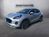 Annonce Ford Puma occasion Essence 1.0 Flexifuel 125ch S&S mHEV Titanium Business � Glos