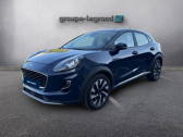 Annonce Ford Puma occasion Essence 1.0 Flexifuel 125ch S&S mHEV Titanium � Saint-L�