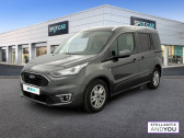 Ford Tourneo Connect occasion année 2019 boite Manuelle Annonce Ford Tourneo Connect occasion Essence 1.0 EcoBoost 100 S&S Titanium à MONTIGNY LE BRETONNEUX