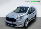Ford Tourneo Connect occasion année 2019 boite Manuelle Annonce Ford Tourneo Connect occasion Essence 1.0 EcoBoost 100 à Beaupuy