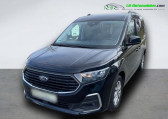Ford Tourneo Connect occasion année 2022 boite Manuelle Annonce Ford Tourneo Connect occasion Essence 1.5 EcoBoost 114 BVM à Beaupuy