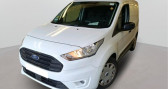 Ford Transit Connect occasion année 2019 boite Manuelle Annonce Ford Transit Connect occasion Diesel CONNECT FGN L1 1.5 ECOBLUE 100 TREND BUSINESS NAV 3PL 3 PLAC à CHANAS