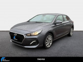 Hyundai i30 occasion année 2018 boite Manuelle Annonce Hyundai i30 occasion Essence Fastback 1.0 T-GDi 120 BVM6 Business à Barberey-Saint-Sulpice