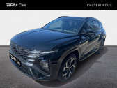 Annonce Hyundai Tucson occasion Essence 1.6 T-GDI 215ch Hybrid N Line Executive  Chteauroux