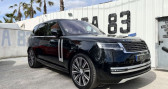 Land rover Range Rover occasion année 2022 boite Automatique Annonce Land rover Range Rover occasion Hybride 3.0 P510E 510CH PHEV AUTOBIOGRAPHY SWB à Le Muy