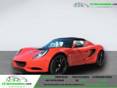 Annonce Lotus Elise occasion Essence 1.6i 134 ch  Beaupuy