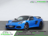 Annonce Lotus Exige occasion Essence 3.5i 350 ch BVM  Beaupuy