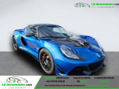 Annonce Lotus Exige occasion Essence 3.5i 380 ch BVM  Beaupuy