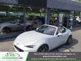 Mazda MX-5 occasion année 2018 boite Manuelle Annonce Mazda MX-5 occasion Essence 2.0L SKYACTIV-G 160 ch à Beaupuy