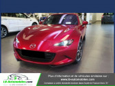 Mazda MX-5 occasion année 2018 boite Manuelle Annonce Mazda MX-5 occasion Essence 2.0L SKYACTIV-G 160 ch à Beaupuy