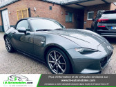Mazda MX-5 occasion année 2017 boite Manuelle Annonce Mazda MX-5 occasion Essence 2.0L SKYACTIV-G 160 ch à Beaupuy