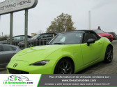 Mazda MX-5 occasion année 2018 boite Manuelle Annonce Mazda MX-5 occasion Essence 2.0L SKYACTIV-G 160 ch à Beaupuy