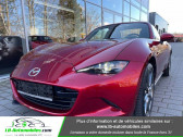Mazda MX-5 occasion année 2018 boite Manuelle Annonce Mazda MX-5 occasion Essence 2.0L SKYACTIV-G 184 ch à Beaupuy