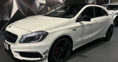 Mercedes Classe A occasion  année 2015 boite Automatique Annonce Mercedes Classe A occasion Essence 45 AMG 4MATIC SPEEDSHIFT-DCT à AUBIERE
