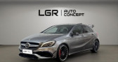 Mercedes Classe A occasion année 2017 boite Automatique Annonce Mercedes Classe A occasion Essence 45 - BV Speedshift DCT AMG BERLINE - BM 176 4-Matic PHASE 2 à Boissy-le-Châtel