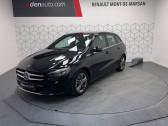 Mercedes Classe B 180 occasion année 2019 boite Automatique Annonce Mercedes Classe B 180 occasion Essence 180 7G-DCT Style Line à Mont de Marsan