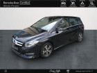 Mercedes Classe B 200 occasion Noir année 2016 boite Robotisee Annonce Mercedes Classe B 200 occasion Essence 200 156ch Inspiration 7G-DCT à Gières
