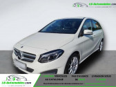 Mercedes Classe B 200 occasion année 2017 boite Manuelle Annonce Mercedes Classe B 200 occasion Essence 200 BVM à Beaupuy