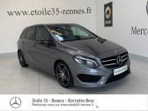 Mercedes Classe B 200 occasion année 2017 boite Robotisee Annonce Mercedes Classe B 200 occasion Diesel 200d 136ch Fascination 7G-DCT à SAINT-GREGOIRE