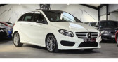 Mercedes Classe B 200 200d B200d AMG FASCINATION BVA / TOIT PANO / HISTORIQUE   SAINT LAURENT DU VAR 06