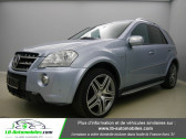 Mercedes Classe ML 63 AMG occasion année 2008 boite Automatique Annonce Mercedes Classe ML 63 AMG occasion Essence 63 AMG 4Matic à Beaupuy