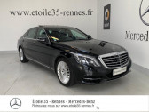 Mercedes Classe S 350 occasion année 2016 boite Sequentielle Annonce Mercedes Classe S 350 occasion Diesel 350 d Executive L 9G-Tronic à SAINT-GREGOIRE