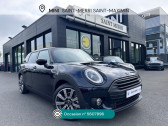Mini CLUBMAN occasion année 2023 boite Automatique Annonce Mini CLUBMAN occasion Essence Cooper 136ch Edition Premium Plus BVA7 à Saint-Maximin