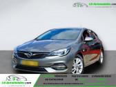 Opel Astra occasion année 2020 boite Manuelle Annonce Opel Astra occasion Essence 1.2 Turbo 110 ch BVM à Beaupuy