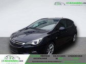 Opel Astra 1.4 Turbo 150 ch  � Beaupuy 31