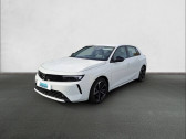 Opel Astra occasion année 2023 boite Automatique Annonce Opel Astra occasion Essence Astra Hybrid 180 ch BVA8 à ORVAULT