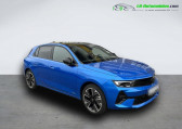 Opel Astra occasion année 2023 boite Automatique Annonce Opel Astra occasion Electrique Electrique 156 ch & Batterie 54 kWh à Beaupuy